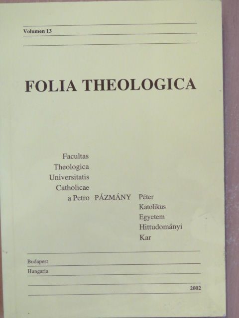 Danko Stefan - Folia Theologica 13. [antikvár]