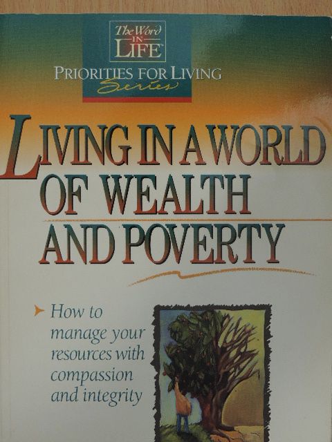 Anna Waterhouse - Living in a World of Wealth and Poverty [antikvár]