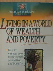 Anna Waterhouse - Living in a World of Wealth and Poverty [antikvár]