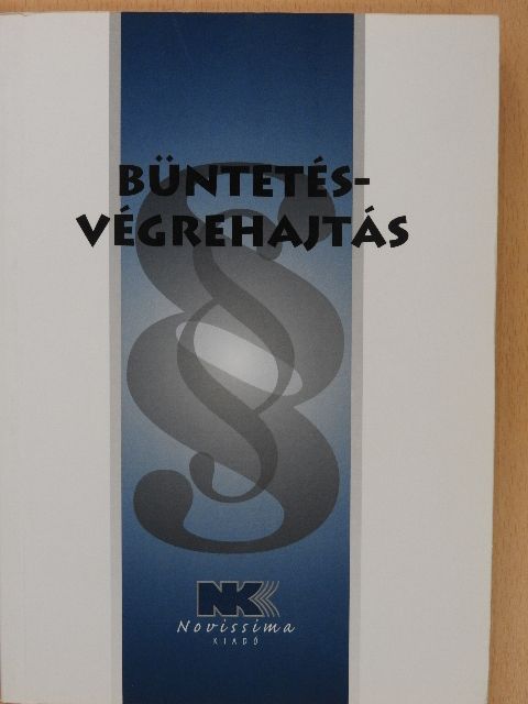 Büntetésvégrehajtás [antikvár]