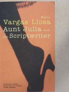 Mario Vargas Llosa - Aunt Julia and the Scriptwriter [antikvár]