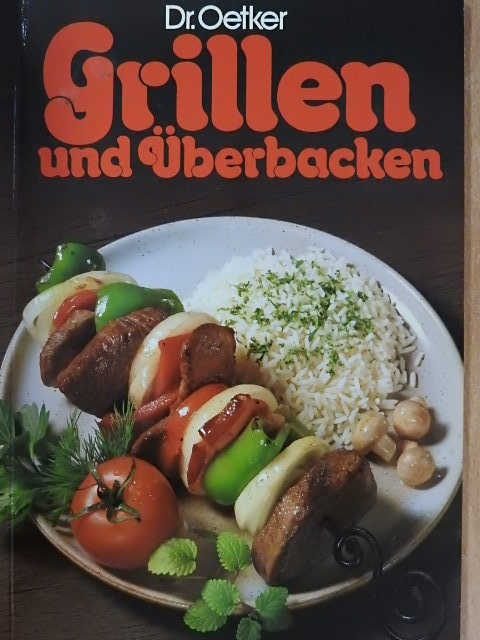 Dr. Oetker - Grillen und Überbacken [antikvár]