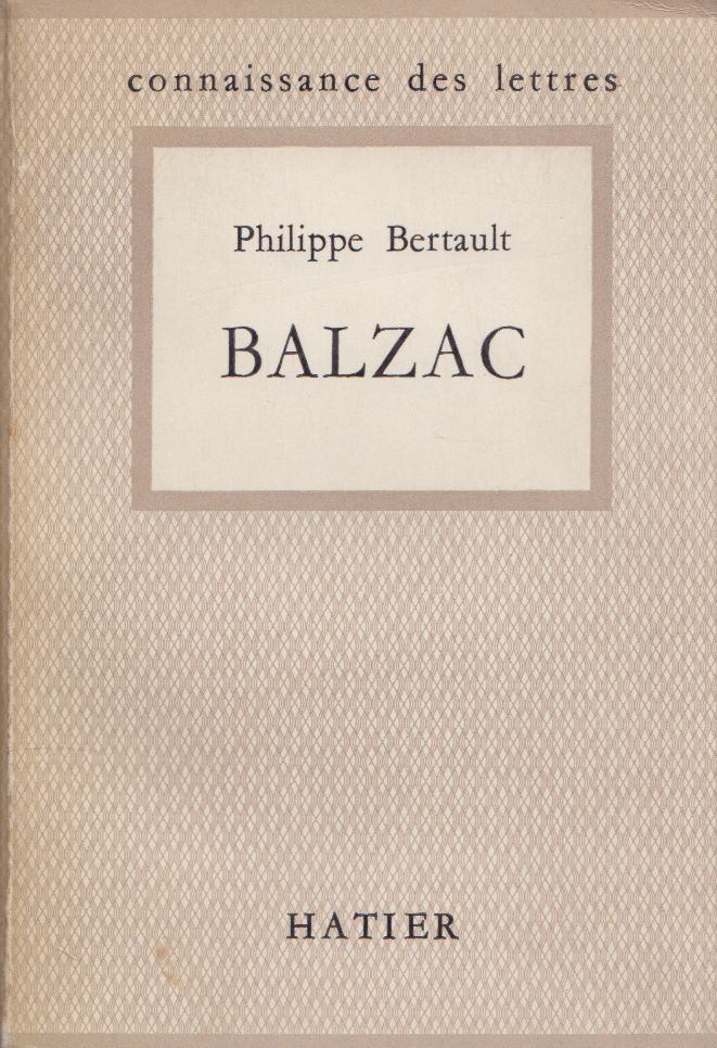 Philippe Bertault - Balzac [antikvár]