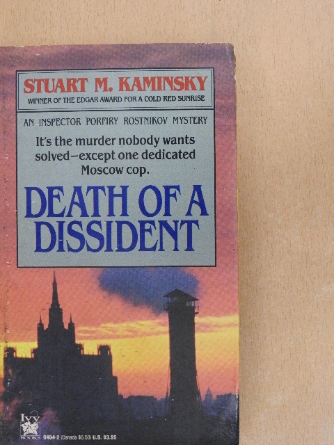 Stuart M. Kaminsky - Death of a Dissident [antikvár]