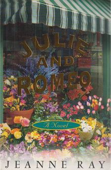 Ray, Jeanne - Julie and Romeo [antikvár]