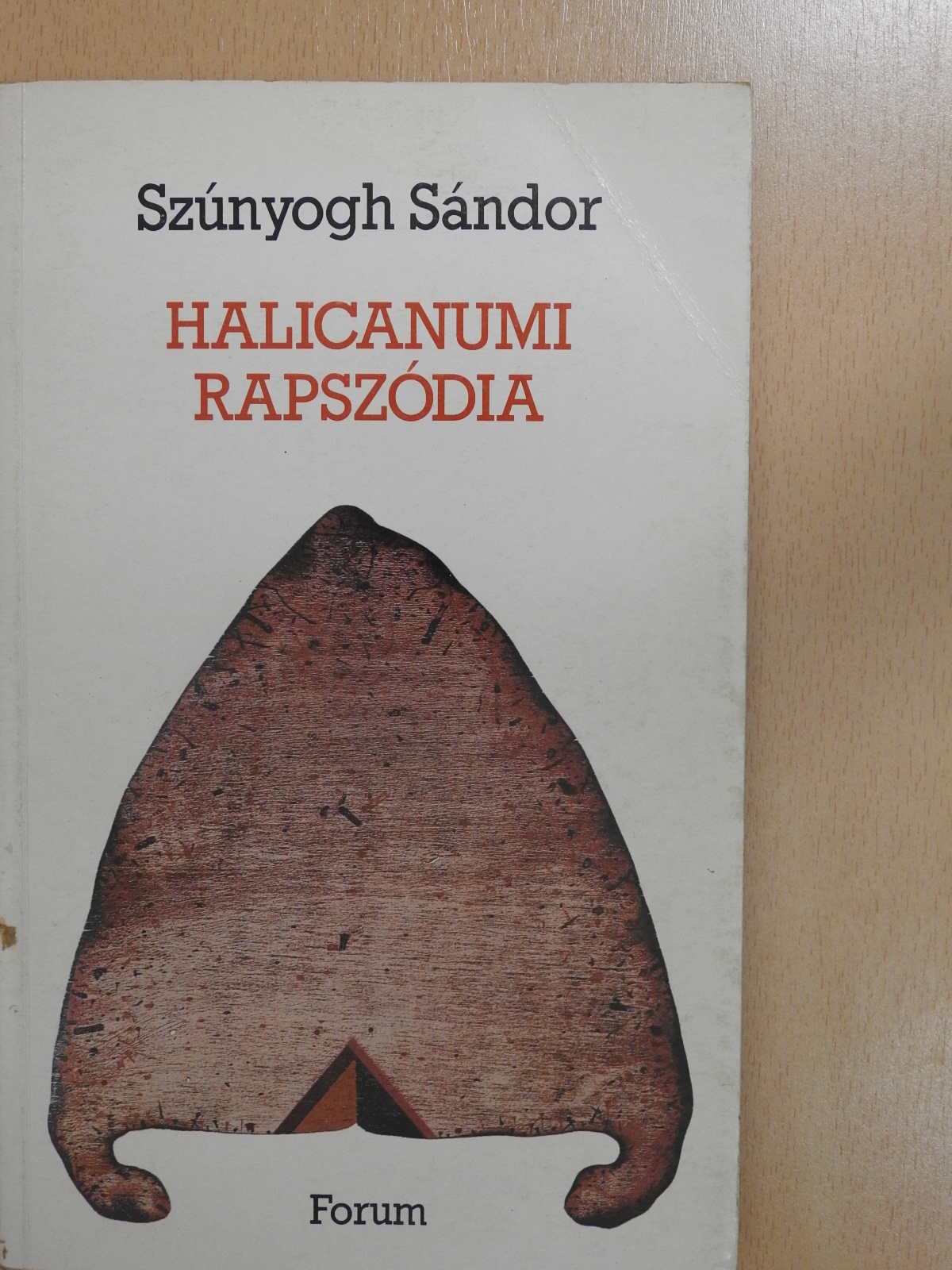 Szúnyogh Sándor - Halicanumi rapszódia (dedikált példány) [antikvár]
