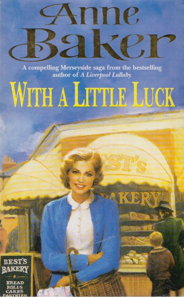 Anne Baker - With a Little Luck [antikvár]