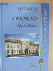 Hégely Péter - Pest megye - A Monori kistérség [antikvár]
