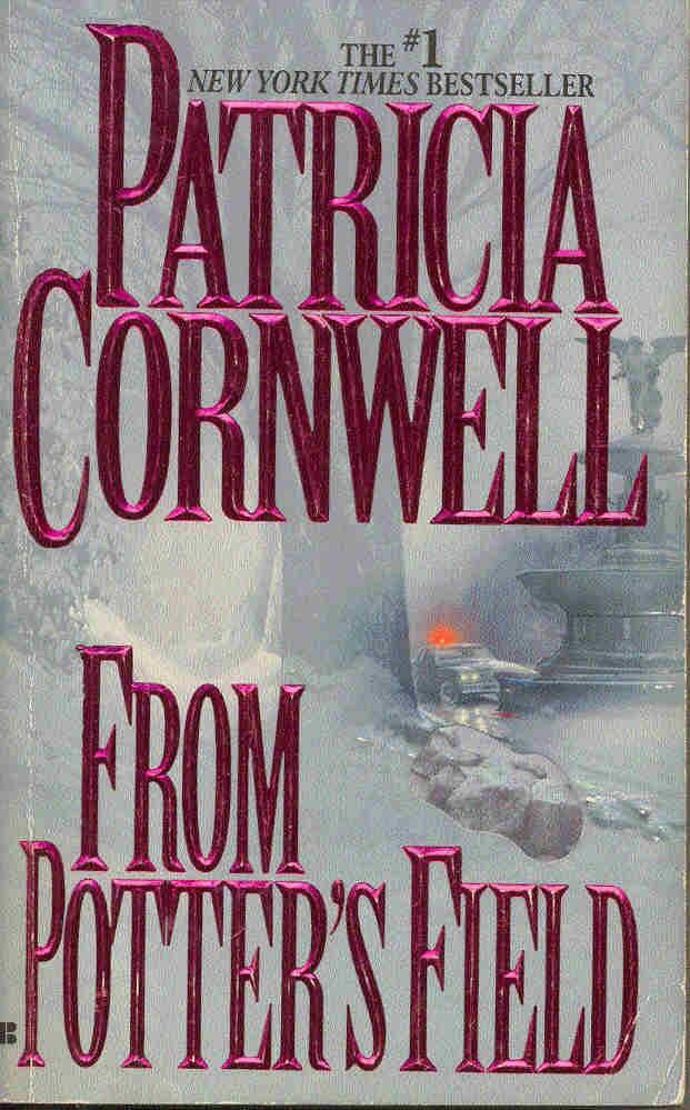 Patricia Cornwell - From Potter's Field [antikvár]