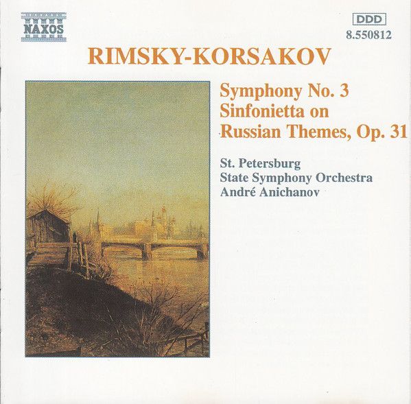 RIMSKY-KORSAKOV, N. - SYMPHONY NO.3, SINFONIETTA, OP.31 CD