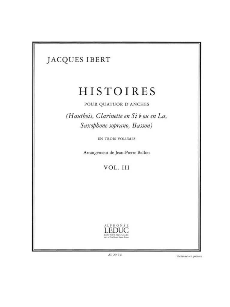 IBERT, JACQUES - HISTOIRES POUR QUATUOR D`ANCHES EN TROIS VOLUMES VOL. III