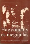 Rónaky Edit - Hagyomány és megújulás [antikvár]