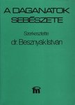Dr. Besznyák István - A daganatok sebészete [antikvár]