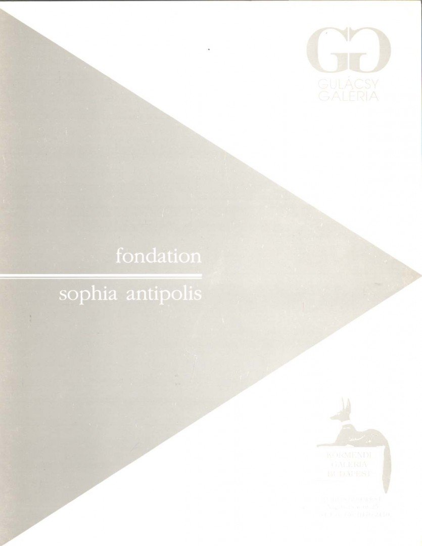 Fondation - Sophia antipolis [antikvár]