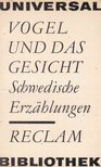 Storm, Anne - Vogel und das Gesicht [antikvár]