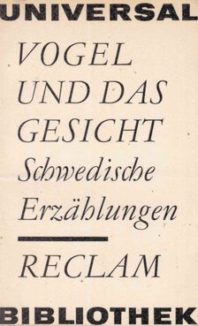 Storm, Anne - Vogel und das Gesicht [antikvár]