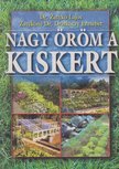 Z. Draskóczy Erzsébet, Zatykó Lajos - Nagy öröm a kiskert! [antikvár]