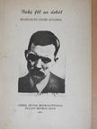 Battyán Kis Mihály - Bukj föl az árból [antikvár]