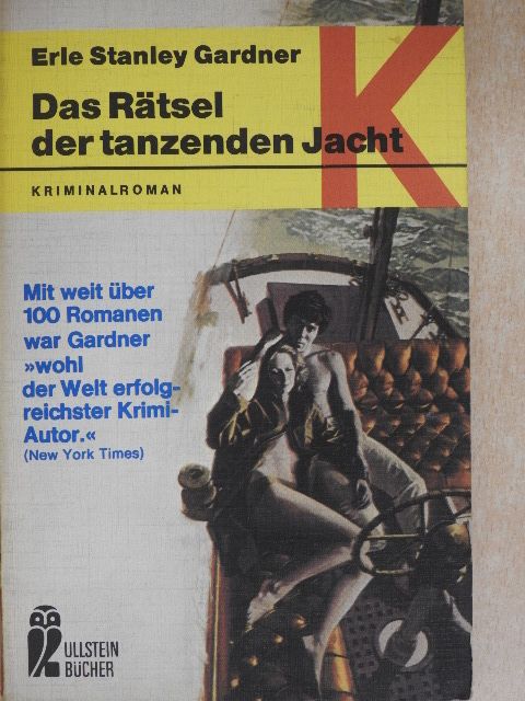 Erle Stanley Gardner - Das Rätsel der tanzenden Jacht [antikvár]