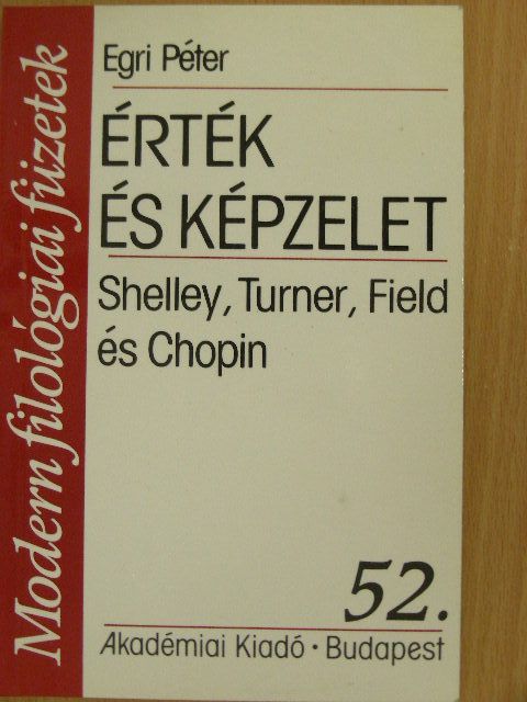 Egri Péter - Érték és képzelet [antikvár]