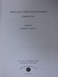 Umberto Eco - Apocalypse Postponed [antikvár]