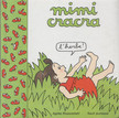 Agnes Rosenstiehl - Mimi cracra - L'herbe [antikvár]