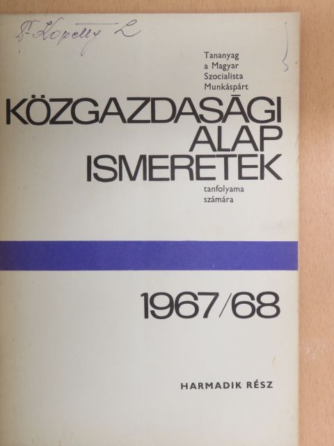 Dr. Benke István - Közgazdasági alapismeretek 1967/68 III. [antikvár]