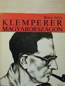 Boros Attila - Klemperer Magyarországon - 2 db lemezzel [antikvár]