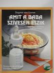 Dagmar von Cramm - Amit a baba szívesen eszik [antikvár]