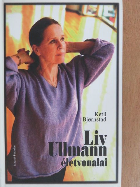 Ketil Bjornstad - Liv Ullmann életvonalai [antikvár]