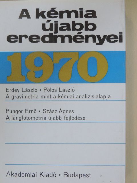 Erdey László - A kémia újabb eredményei 2. [antikvár]
