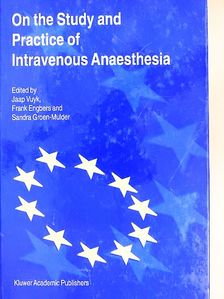 Catherine Moiny - On the Study and Practice of Intravenous Anaesthesia [antikvár]
