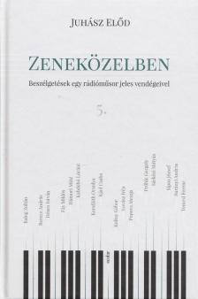Juhász Elod - Zeneközelben 5. [antikvár]