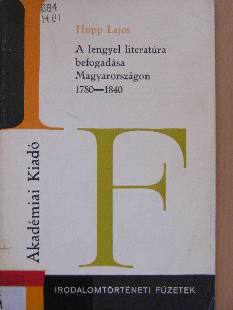 Hopp Lajos - A lengyel literatúra befogadása Magyarországon [antikvár]