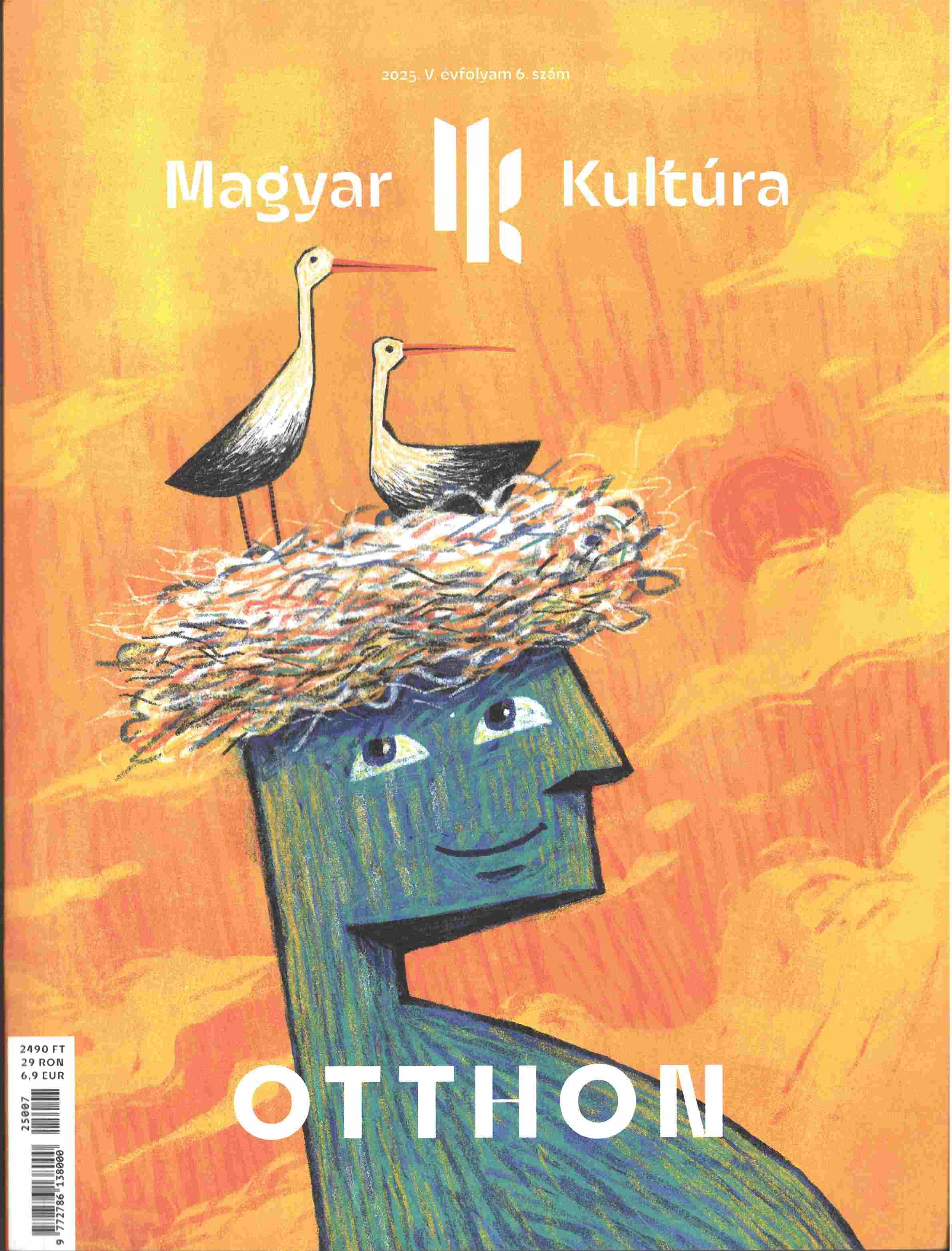 Magyar Kultúra Magazin - OTTHON V. évfolyam 6. szám