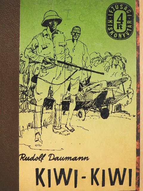 Rudolf Daumann - Kiwi-Kiwi [antikvár]