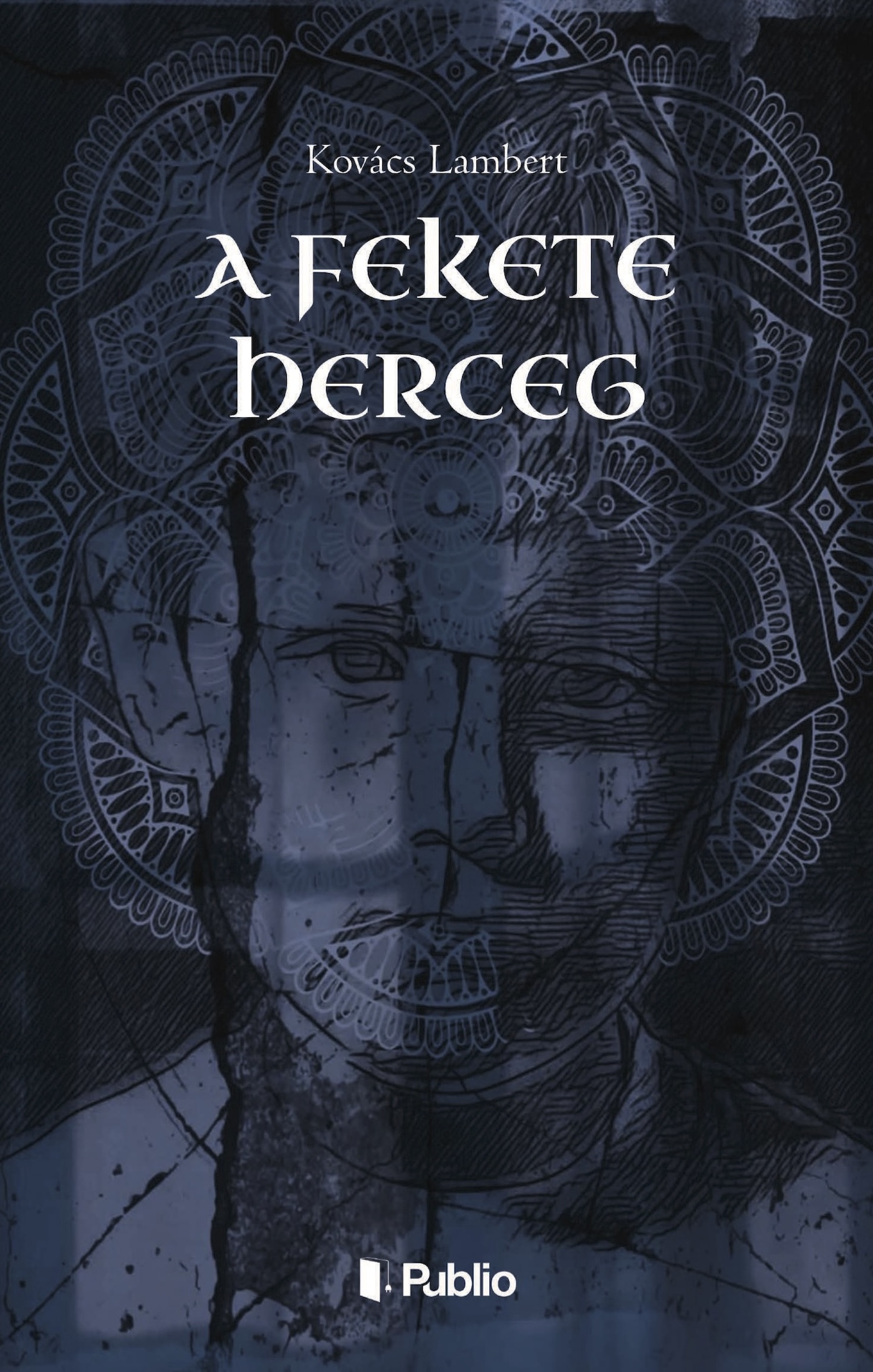 Kovács Lambert - A fekete herceg