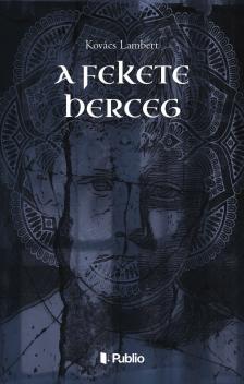 Kovács Lambert - A fekete herceg