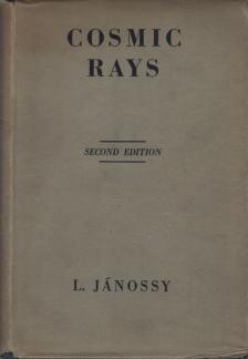 L. Jánossy - Cosmic Rays [antikvár]
