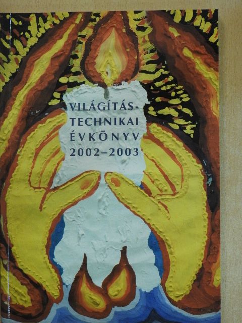 Arató András - Világítástechnikai évkönyv 2002-2003 [antikvár]