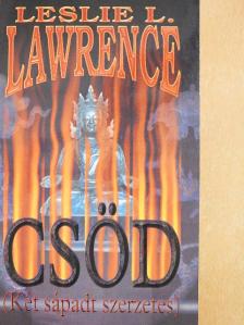 Leslie L. Lawrence - Csöd [antikvár]