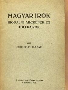 Schöpflin Aladár - Magyar írók [antikvár]