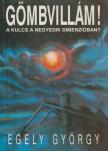EGELY GYÖRGY - Gömbvillám! [antikvár]