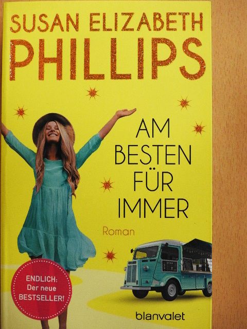 Susan Elizabeth Phillips - Am Besten für Immer [antikvár]