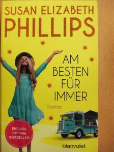 Susan Elizabeth Phillips - Am Besten für Immer [antikvár]