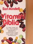 Earl Mindell - Vitamin Biblia [antikvár]