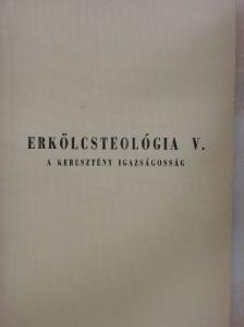 Dr. Boda László - Erkölcsteológia V. [antikvár]