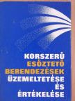 Kereszturszky János - Korszerű esőztető berendezések üzemeltetése és értékelése [antikvár]