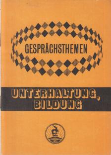 Bíró Oszkárné, Haán György, Simon Józsefné - Unterhaltung, bildung [antikvár]