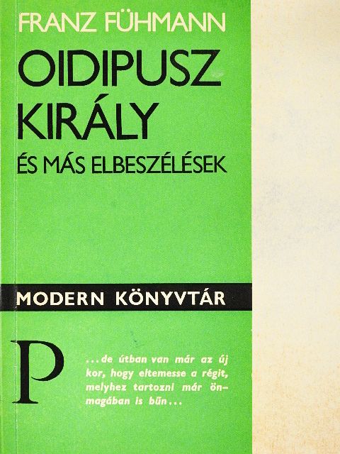Franz Fühmann - Oidipusz király [antikvár]